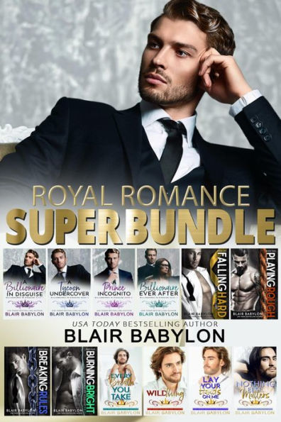 Royal Romance Superbundle Boxed Set: Billionaires in Disguise