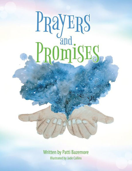 Prayers and Promises