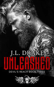 Title: Unleashed: (Devil's Reach Book Three), Author: J. L. Drake