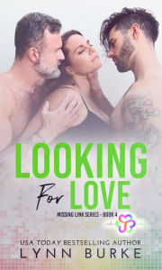 Title: Looking for Love: A MMF Age Gap Romance Novel, Author: Lynn Burke