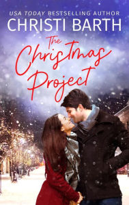 Title: The Christmas Project, Author: Christi Barth