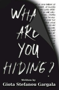 Title: What are you hiding?, Author: Giota Stefanou Gargala
