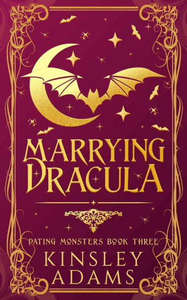 Marrying Dracula: A Fated Mates Vampire Romance