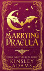 Marrying Dracula: A Fated Mates Vampire Romance