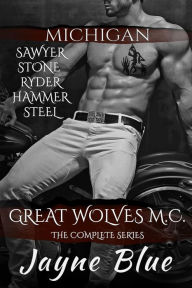 Title: Great Wolves MC Michigan: The Complete Series, Author: Jayne Blue