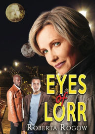 Title: Eyes of Lorr, Author: Roberta Rogow