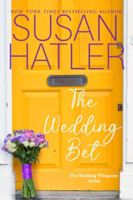 Title: The Wedding Bet, Author: Susan Hatler