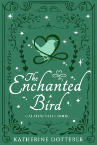 The Enchanted Bird