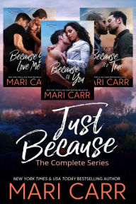 Title: Just Because, Author: Mari Carr