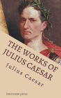 The Works of Julius Caesar