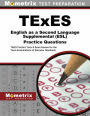 TExES English as a Second Language Supplemental (ESL) Practice Questions: TExES Practice Tests & Exam Review for the Texas Examinations of Educator Standards