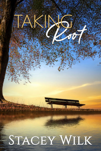 Taking Root: A Candlewood Falls Novel