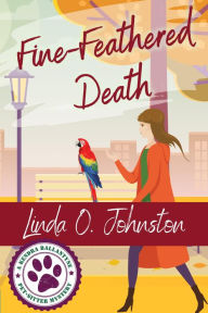 Title: Fine-Feathered Death, Author: Linda O. Johnston