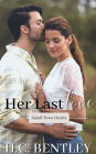 Her Last Love: A Small Town Romance