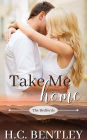Take Me Home: A Small Town Romance