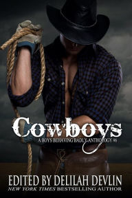 Title: Cowboys, Author: Delilah Devlin