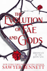 Title: The Evolution of Fae and Gods, Author: Sawyer Bennett