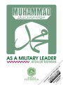 Muhammad as a Military Leader