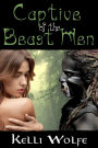 Captive of the Beast Men (Caveman Sex Monster Menage Erotica)