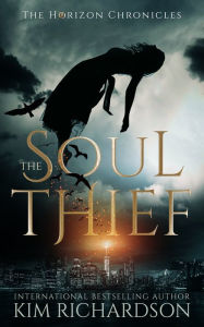 Title: The Soul Thief, Author: Kim Richardson