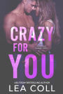 Crazy for You: A Single Mom Small Town Romance