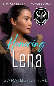 Title: Honoring Lena, Author: Sara Blackard