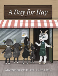 Title: A Day for Hay, Author: Afra Brown