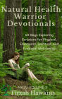 Natural Health Warrior Devotionals (3)