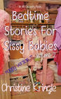 Bedtime Stories for Sissy Babies (Vol 2) - nappy edition