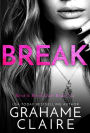 Break: Bend & Break Duet Book 2