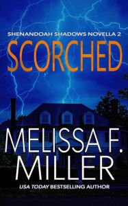 Title: Scorched, Author: Melissa F. Miller