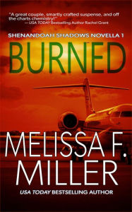 Title: Burned, Author: Melissa F. Miller