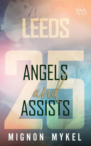 Title: 25: Angels and Assists, Author: Mignon Mykel