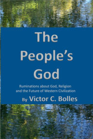 Title: The People's God, Author: Victor Bolles