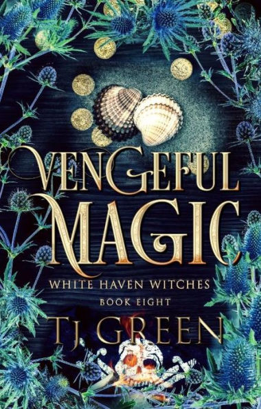 Vengeful Magic: Paranormal Witch Mystery