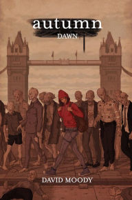 Title: Autumn: Dawn, Author: David Moody