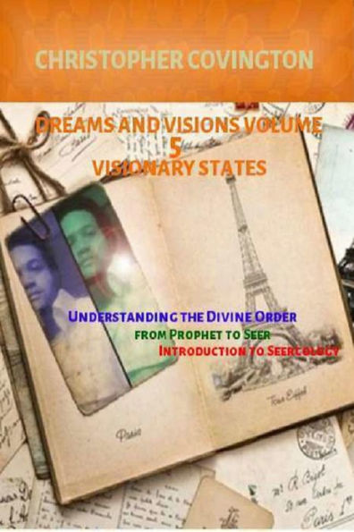 DREAMS AND VISIONS VOLUME 5 VISIONARY STATES