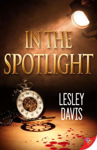 Title: In the Spotlight, Author: Lesley Davis