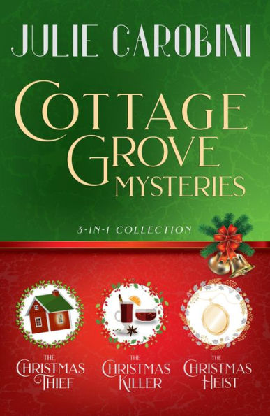 The Cottage Grove Mysteries: 3 in 1 Cozy Mystery Collection