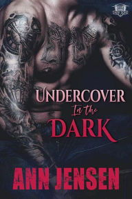 Title: Undercover in the Dark, Author: Ann Jensen