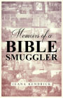 Memoirs of a Bible Smuggler