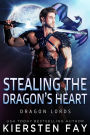 Stealilng the Dragon's Heart: A Dragon Shifter Romance