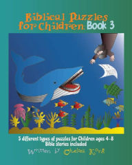Title: Biblical Puzzle Book for Children Book 3, Author: Chelsea Kong