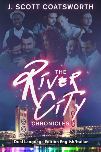 The River City Chronicles: Dual Language Edition