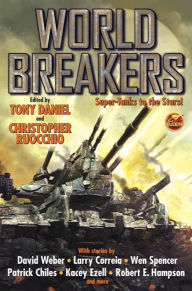 Title: World Breakers, Author: Tony Daniel