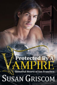 Title: Protected by a Vampire, Author: Susan Griscom