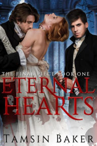 Title: Eternal Hearts: MMF historical vampire romance, Author: Tamsin Baker