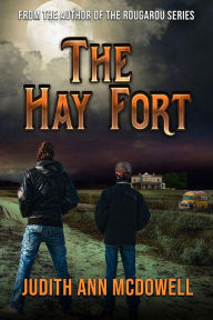 Title: The Hay Fort, Author: Judith Ann Mcdowell