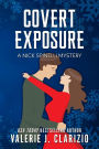 Covert Exposure, A Nick Spinelli Mystery