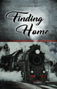 Title: Finding Home, Author: Claudia Ryan-Smith